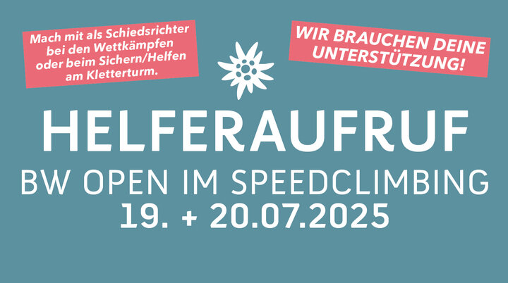 Helfereraufruf BW Open 2025 | © diekletterarena